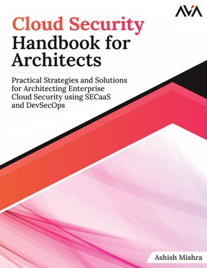 Cloud.Security.Handbook.for.Architects thumbnail