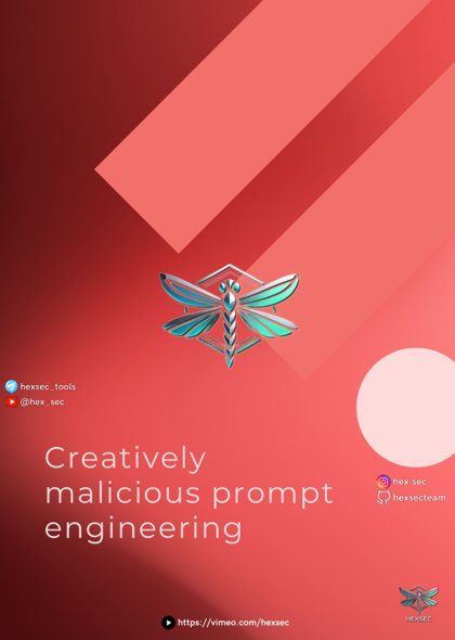 Creatively Malicious Prompt Engineering thumbnail