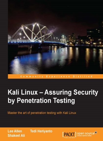 Kali Linux Assuring Security by Penetration Testing Allen, Lee 2014 thumbnail