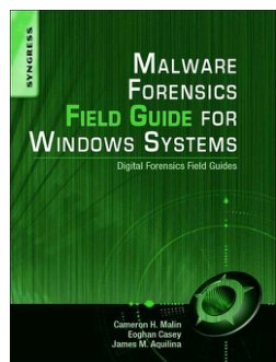 Malware Forensics Field Guide for Windows Systems thumbnail